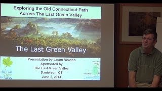 preview picture of video 'Old Connecticut Path Heritage Trail Across The Last Green Valley'