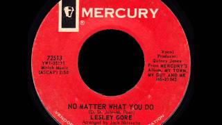 No Matter What You Do  Lesley Gore Mercury 72513