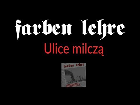 Farben Lehre - Ulice milczą | Farbenheit | Lou & Rocked Boys | 2005