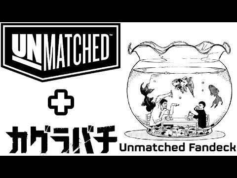 Kagurabachi [UmMV] Hyperventilation by RADWIMPS // Unmatched board game fandeck