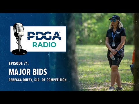 PDGA Radio 71: Major Bids