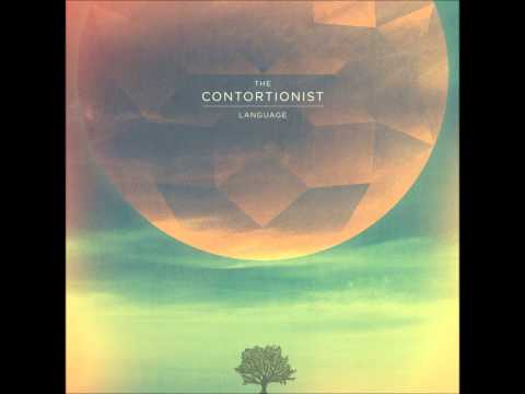The Contortionist - Thrive