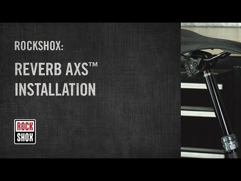 RockShox Reverb AXS™ Installation