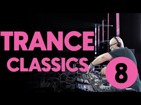 Trance Classics Mix 8 - LIVE DJ MIX