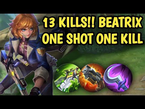 13 Kills!! Beatrix One Shot One Kill - Mobile Legends. Roxxs Mlbb