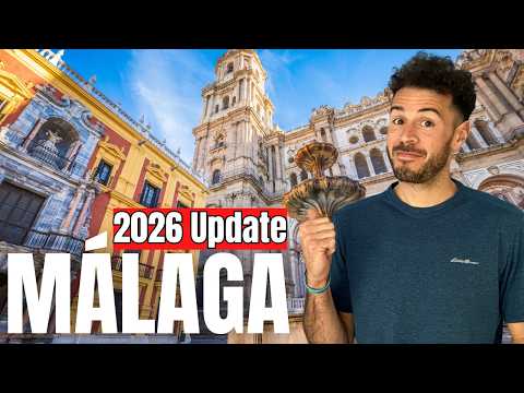 Malaga Travel Guide 2026: What's Changed and What You ...