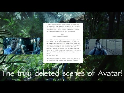 The Truly deleted scenes of Avatar!