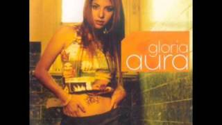 Gloria Aura - Ninguno Como Tú