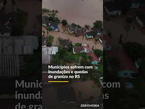 RS TEM 85 CIDADES COM DANOS CAUSADOS PELA CHUVA