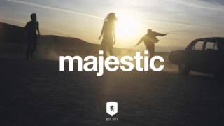 Majestic Casual - I gave you everything