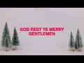 Phil Wickham God Rest Ye Merry Gentlemen Official Lyric Video
