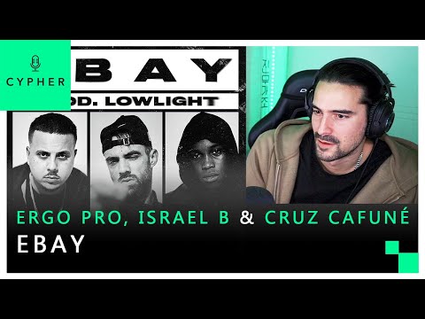REACCIÓN a ERGO PRO x ISRAEL B x CRUZ CAFUNÉ X LOWLIGHT - EBAY (VIDEOCLIP)