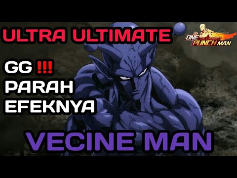ULTRA ULTIMATE VACINE MAN | ONE PUNCH MAN THE STRONGEST