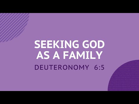 Seeking God as a Family - Daily Devotion