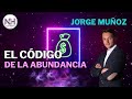 ✨ EL CÓDIGO DE LA ABUNDANCIA, con Jorge Muñoz Parral - en Nueva Humanidad TV ✨