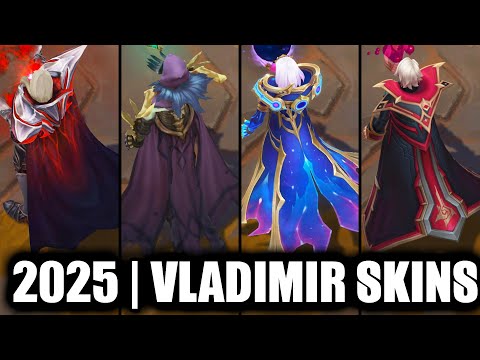 ALL VLADIMIR SKINS SPOTLIGHT 2025 | League of Legends