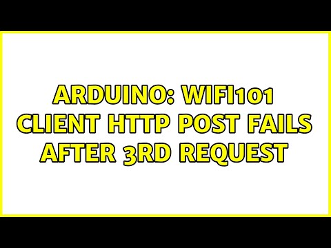 Arduino: WiFi101 Client HTTP POST fails after 3rd request