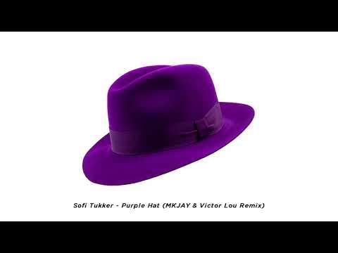 Sofi Tukker - Purple Hat (MKJAY & Victor Lou Remix)