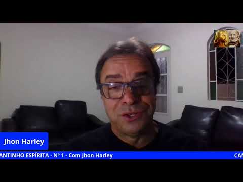 CANTINHO ESPÍRITA - Nº 1 - Com Jhon Harley
