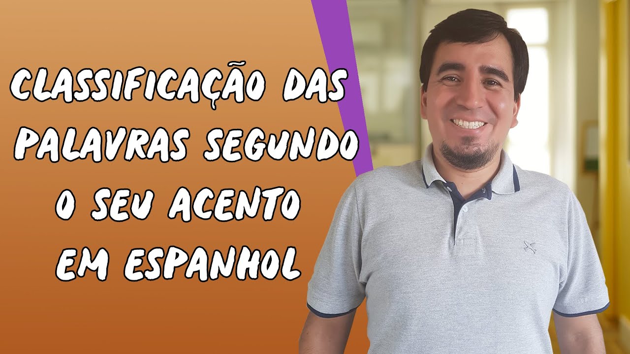 Classificação das Palavras Segundo o seu Acento em Espanhol - Brasil Escola
