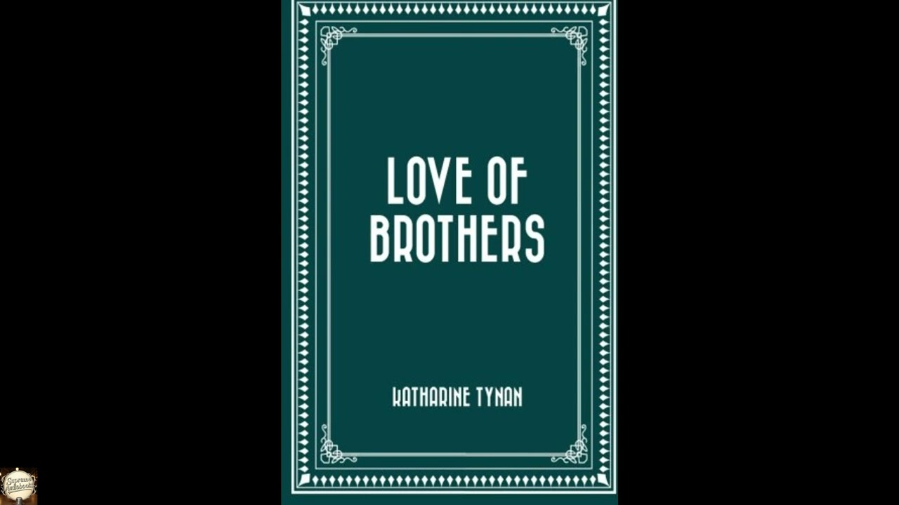 Love of Brothers