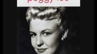 'Deed I do Peggy Lee