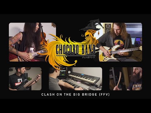 CHOCOBO BAND - Clash On The Big Bridge (Final Fantasy V) [The Black Mages cover] 4K