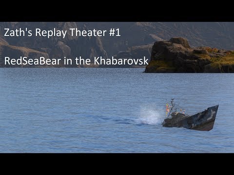 Zath's Replay Theater #1 - Khabarovsk