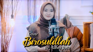 Download lagu Birosulillah Cover By Salwa Syifa mp3 Download lagu Birosulillah Cover By Salwa Syifa mp3