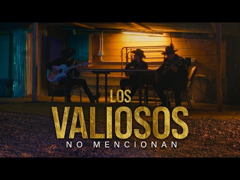 Los Valiosos - No Mencionan [En Vivo 2023]