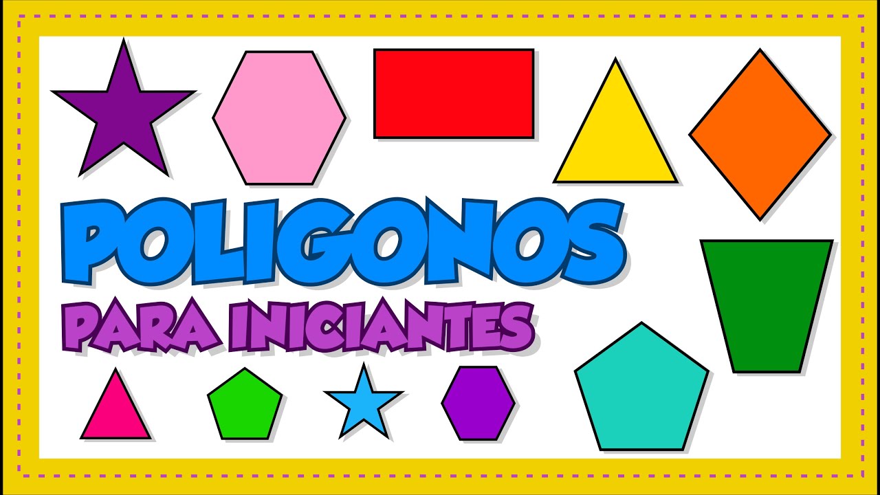 POLÍGONOS: FORMAS GEOMÉTRICAS - Vila Educativa