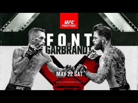 UFC VEGAS 27 LIVE FONT VS GARBRANDT LIVESTREAM & FULL FIGHT NIGHT COMPANION