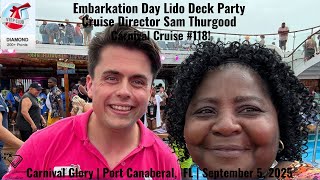 MY 118TH CARNIVAL CRUISE | LIDO DECK PARTY WITH SAM THURGOOD | Carnival Glory | September 5, 2025