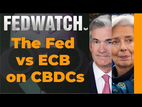The Fed Vs. ECB On Central Bank Digital Currencies