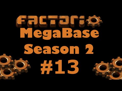 Factorio Megabase S02 E13 - Oil Refinery