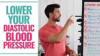 How To Reduce Diastolic Blood Pressure (Fast and Naturally)