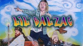 LIL&#39; BALZAC - The Movie