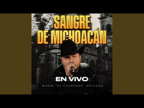 Sangre De Michoacán
