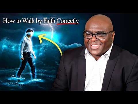 We Walk by Faith and Not By Sight