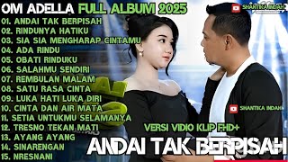 Download lagu ANDAI TAK BERPISAH - RINDUNYA HATIKU | ADELLA TERBARU 2025 FULL ALBUM mp3