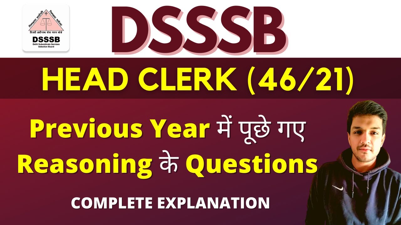 DSSSB Head Clerk Previous Year Paper | Reasoning | Complete Explanation | Kartik