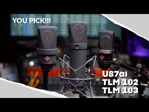 u87Ai vs TLM 102 vs TLM 103 | MMP Ep. 56