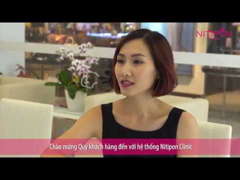 NITIPON CLINIC - CHUYÊN GIA SẮC ĐẸP SỐ 1 THÁI LAN