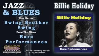 Billie Holiday - Swing Brother Swing