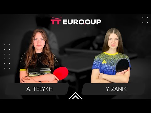 11:35 Anastasiia Telykh - Yulianna Zanik 01.08.2024 TT Euro.Cup Women Ukraine Star. TABLE 4