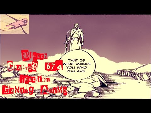Bleach Chapter 674 Reaction The Boys Are Back