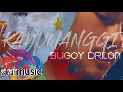 Kayumanggi - Bugoy Drilon (Lyrics)