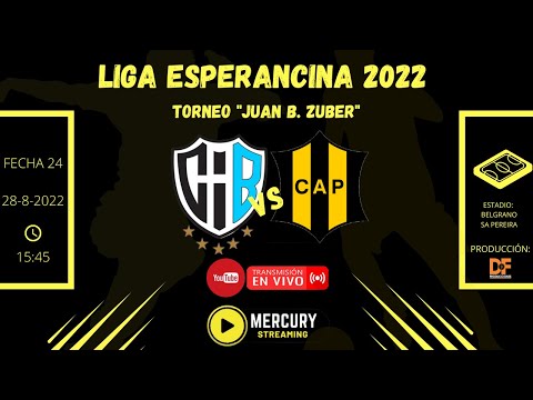 LIGA ESPERANCINA 2022 - TORNEO "JUAN B. ZUBER" - FECHA 24 -  BELGRANO SA PEREIRA VS. A. PILAR