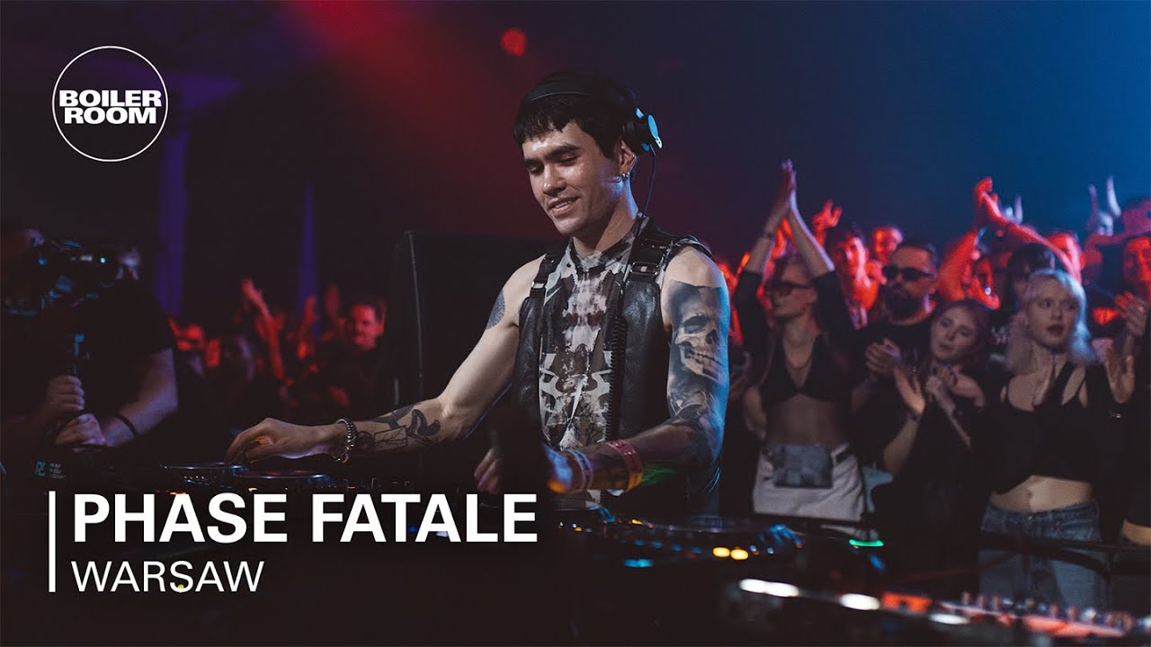 Phase Fatale - Boiler Room: Warsaw