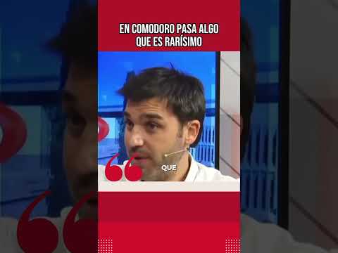 En Comodoro pasa algo que es rarísimo